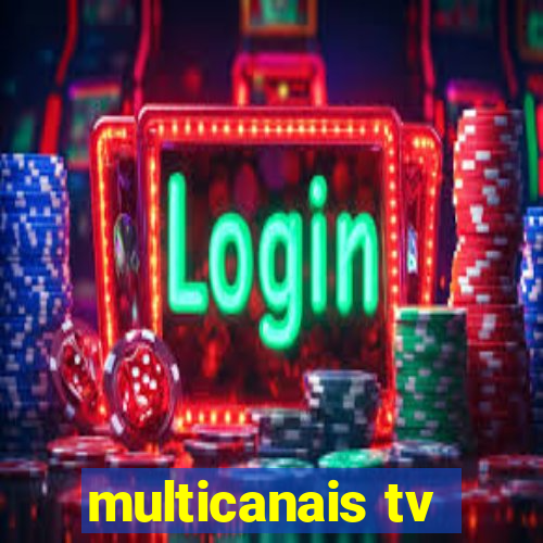 multicanais tv